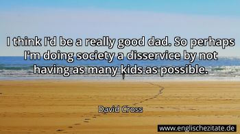 Englisches Zitat von David Cross als Bild