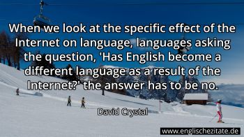 Englisches Zitat von David Crystal als Bild