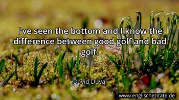 Englisches Zitat von David Duval als Bild
