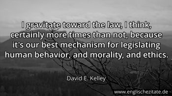 Englisches Zitat von David E. Kelley als Bild
