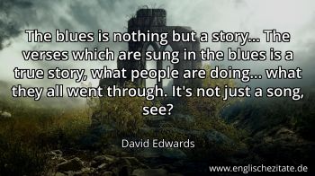 Englisches Zitat von David Edwards als Bild