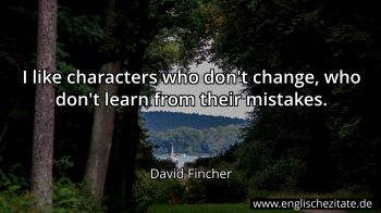 Englisches Zitat von David Fincher als Bild