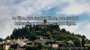 Englisches Zitat von David Fincher als Bild