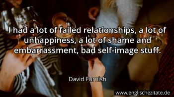 Englisches Zitat von David Furnish als Bild