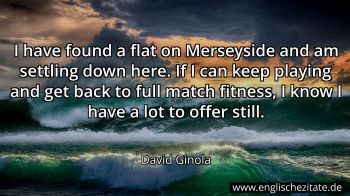Englisches Zitat von David Ginola als Bild