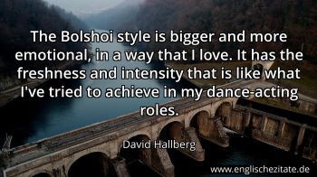 Englisches Zitat von David Hallberg als Bild