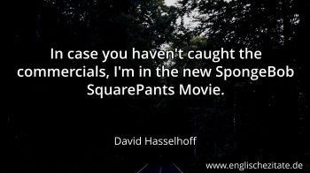 Englisches Zitat von David Hasselhoff als Bild