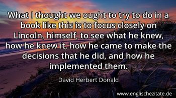 Englisches Zitat von David Herbert Donald als Bild