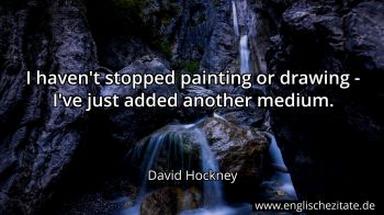 Englisches Zitat von David Hockney als Bild