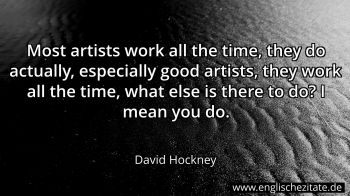 Englisches Zitat von David Hockney als Bild