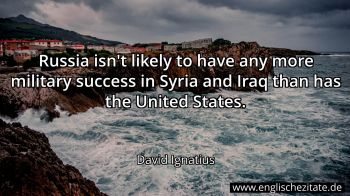 Englisches Zitat von David Ignatius als Bild