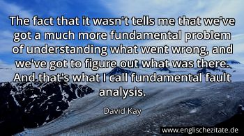 Englisches Zitat von David Kay als Bild