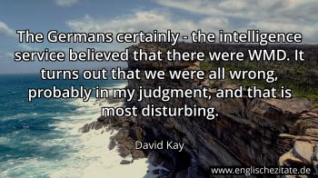 Englisches Zitat von David Kay als Bild