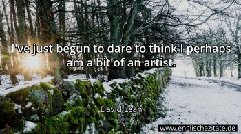 Englisches Zitat von David Lean als Bild