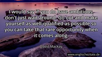Englisches Zitat von David Mackay als Bild