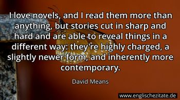 Englisches Zitat von David Means als Bild