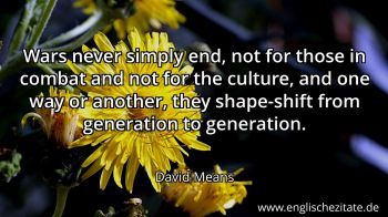 Englisches Zitat von David Means als Bild