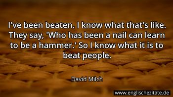 Englisches Zitat von David Milch als Bild