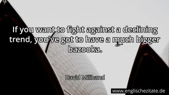 Englisches Zitat von David Miliband als Bild