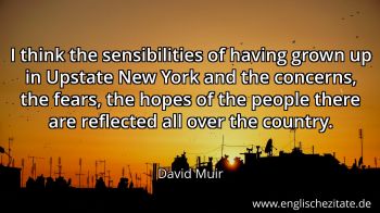 Englisches Zitat von David Muir als Bild