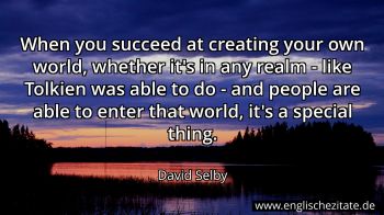 Englisches Zitat von David Selby als Bild