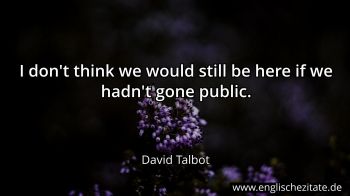 Englisches Zitat von David Talbot als Bild