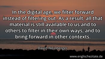 Englisches Zitat von David Weinberger als Bild