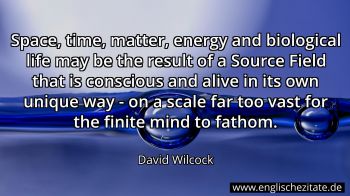 Englisches Zitat von David Wilcock als Bild