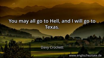 Englisches Zitat von Davy Crockett als Bild