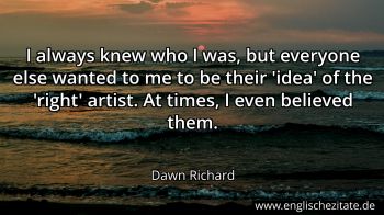 Englisches Zitat von Dawn Richard als Bild