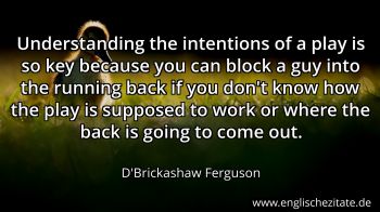 Englisches Zitat von D'Brickashaw Ferguson als Bild