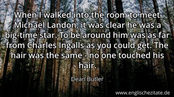 Englisches Zitat von Dean Butler als Bild