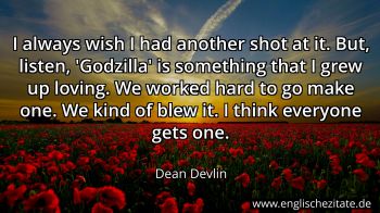 Englisches Zitat von Dean Devlin als Bild