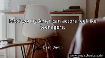 Englisches Zitat von Dean Devlin als Bild