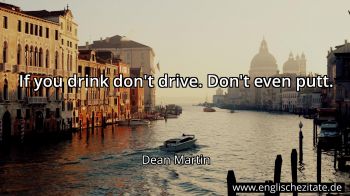 Englisches Zitat von Dean Martin als Bild