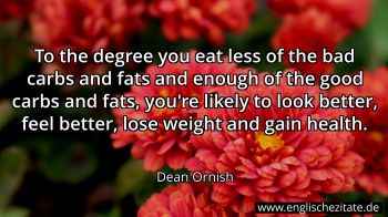 Englisches Zitat von Dean Ornish als Bild