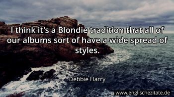 Englisches Zitat von Debbie Harry als Bild