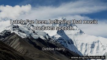 Englisches Zitat von Debbie Harry als Bild