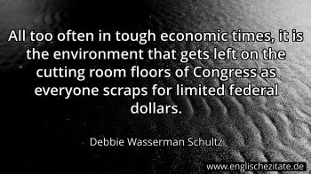 Englisches Zitat von Debbie Wasserman Schultz als Bild
