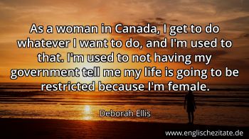 Englisches Zitat von Deborah Ellis als Bild