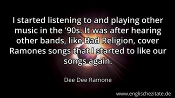 Englisches Zitat von Dee Dee Ramone als Bild