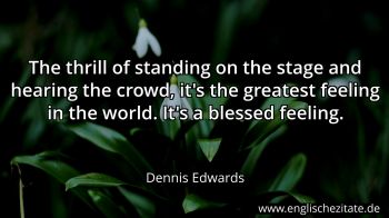 Englisches Zitat von Dennis Edwards als Bild