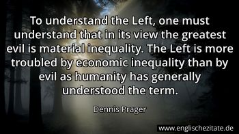 Englisches Zitat von Dennis Prager als Bild