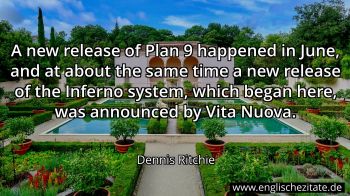 Englisches Zitat von Dennis Ritchie als Bild