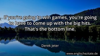 Englisches Zitat von Derek Jeter als Bild