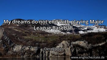 Englisches Zitat von Derek Jeter als Bild