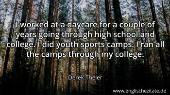 Englisches Zitat von Derek Theler als Bild