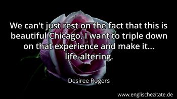 Englisches Zitat von Desiree Rogers als Bild
