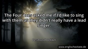 Englisches Zitat von Desmond Dekker als Bild
