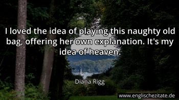 Englisches Zitat von Diana Rigg als Bild
